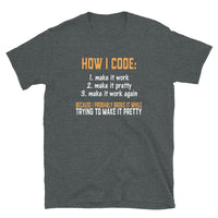 How I Code T-Shirt - Funny Programming Shirt - Cuccico Design