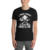 Chef T-Shirt | Cooking Shirt Gift - Play With Fire & Knives - Cuccico Design