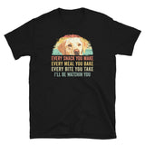 Labrador Retriever 'Every Snack You Make' Funny Dog T-Shirt - Cuccico Design