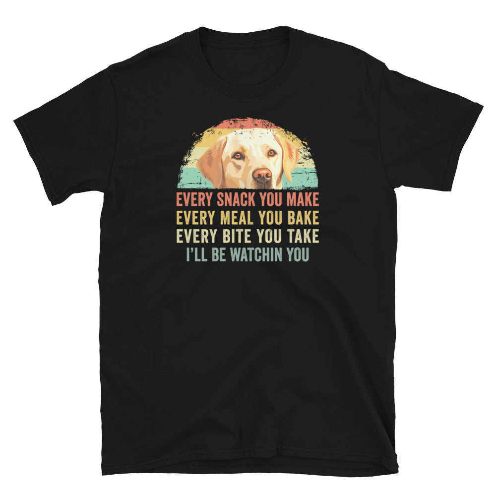 Labrador Retriever 'Every Snack You Make' Funny Dog T-Shirt - Cuccico Design