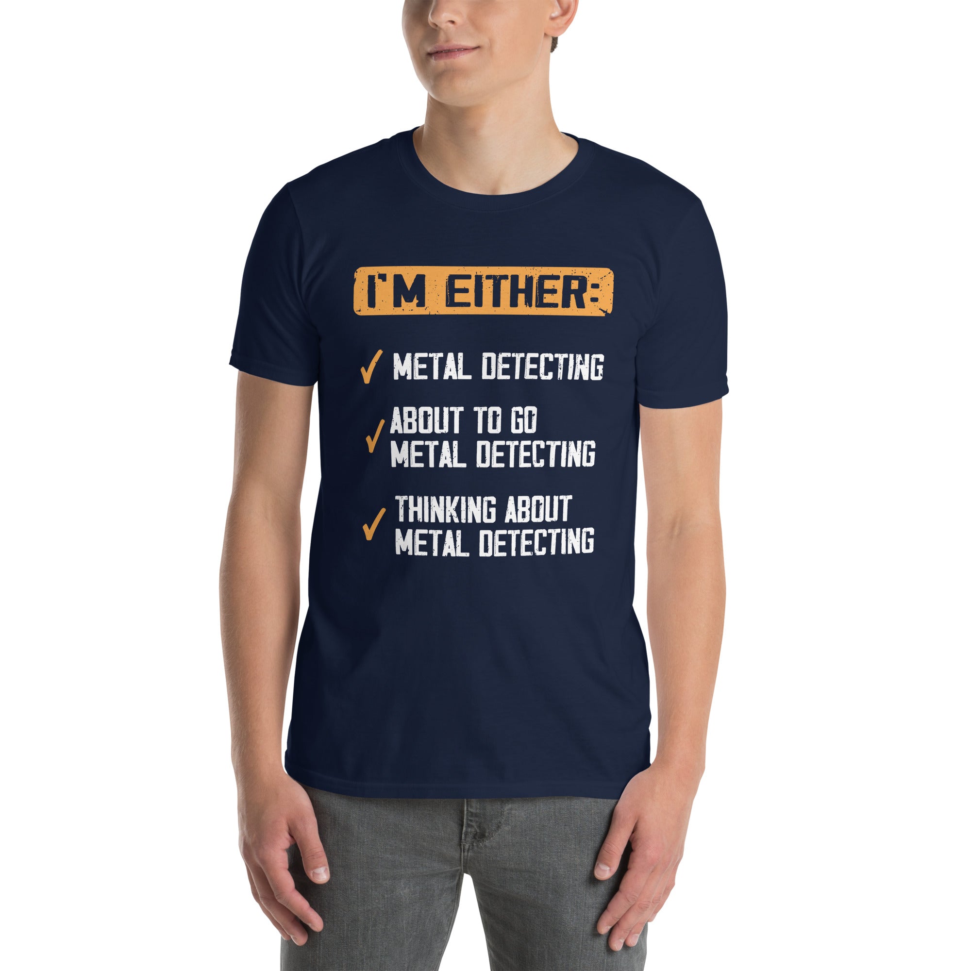 Sarcastic Metal Detecting T-Shirt | Funny Detectorist Gift - Cuccico Design