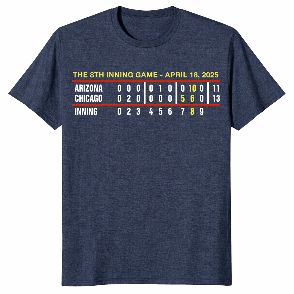 never forget 8th inning game shirt April 18 2025 Arizona Chicago on heather navy