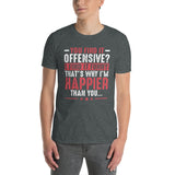 You Find It Offensive? I Find It Funny - Funny Offensive T-Shirt - Cuccico Design