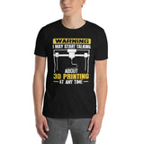 Funny 3D Printing T-Shirt | Gift for 3D Printing Lovers - Cuccico Design