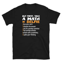 Funny Math Teacher T-Shirt: But First Take A Math Selfie - Cuccico Design