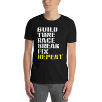 Build Tune Race Break Repeat Shirt | Racing Mechanic Gift - Cuccico Design