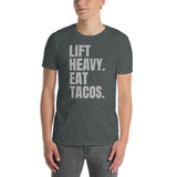 Lift Heavy Eat Tacos T-Shirt | Funny Gym Workout Gift - Cuccico Design