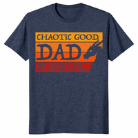 Father's Day 2026 Chaotic Good Dad Funny Gamer T-Shirt Gift Idea | Cuccico