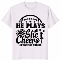 He Plays She Cheers T-Shirt in Ice Grey