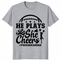 He Plays She Cheers T-Shirt in Sport Grey