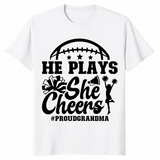 He Plays She Cheers T-Shirt in White