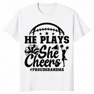 He Plays She Cheers T-Shirt in White