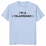 I'm a Talafreako shirt in light blue – James Talarico Texas political tee
