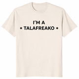 I'm a Talafreako shirt in natural – James Talarico Texas political tee