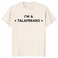 I'm a Talafreako shirt in natural – James Talarico Texas political tee