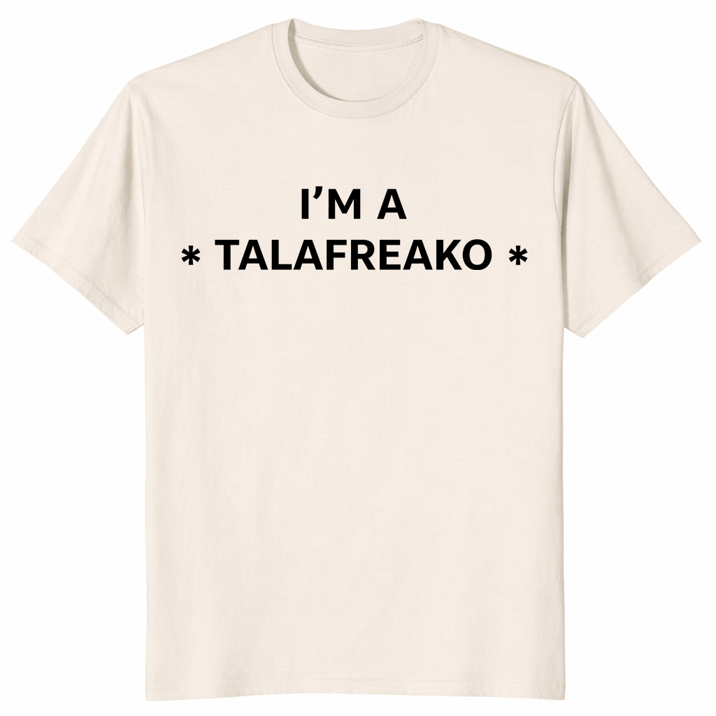 I'm a Talafreako shirt in natural – James Talarico Texas political tee