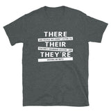Funny English Grammar T-Shirt - There Their They're Tee - Cuccico Design