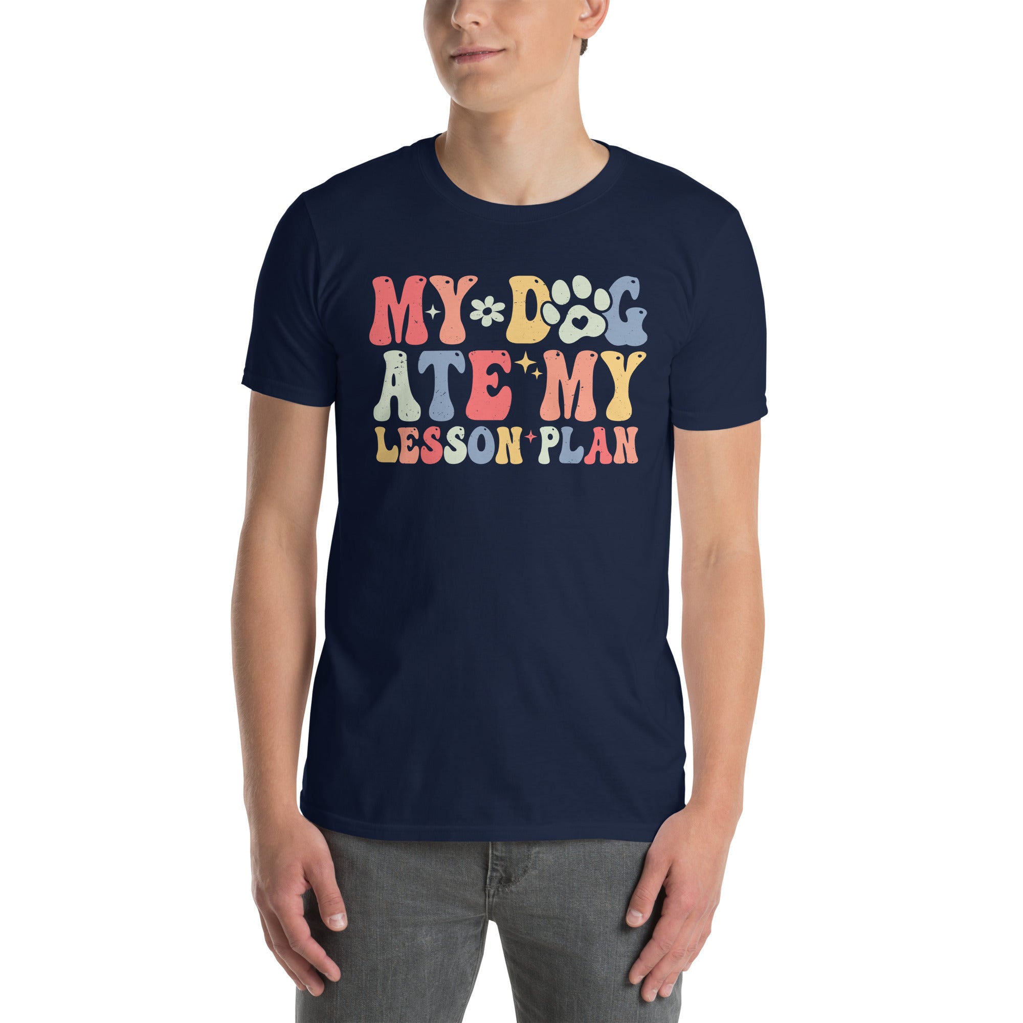 My Dog Ate My Lesson Plan Funny Teacher T-Shirt - Cuccico Design