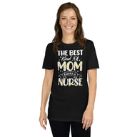 Nurse Mom T-Shirt - Best Mom Raises A Nurse Flower Tee - Cuccico Design