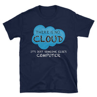 Funny IT T-Shirt - Cloud Joke & Geek Computer Gift - Cuccico Design