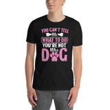Funny Dog T-Shirt - "You're Not My Dog" Quote Tee for Dog Lovers - Cuccico Design
