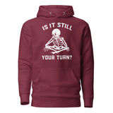 Is It Still Your Turn? Funny Board Game Hoodie | Gift - Cuccico Design