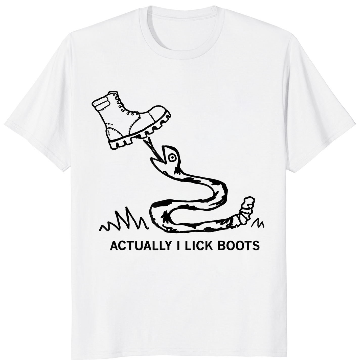 Actually I Lick Boots Shirt featuring Bootlicker Meme Tee parody design