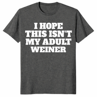 Adult weiner shirt in dark heather, funny adulting pun tee