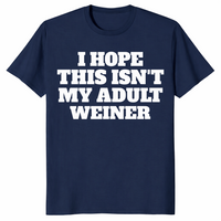 Adult weiner shirt in navy, funny adulting pun tee