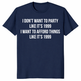 Afford Things Like It's 1999 shirt in navy