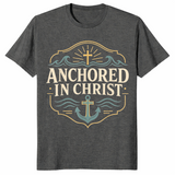 Anchored in Christ shirt in dark heather