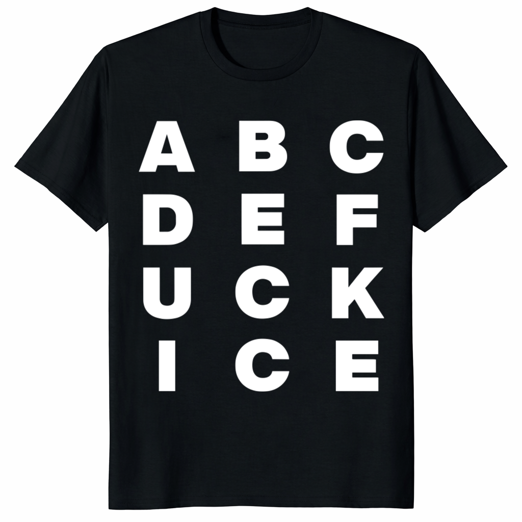 Anti ICE Graphic Protest Tee – A-Z F-ICE Shirt | Abolish ICE Political T-Shirt | Cuccico