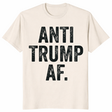 Anti Trump AF shirt in natural