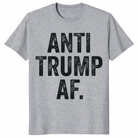 Anti Trump AF shirt in sport grey