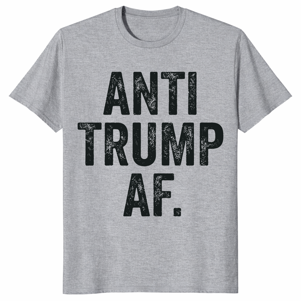 Anti Trump AF shirt in sport grey