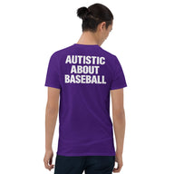 Autistic about baseball shirt in purple with funny back print