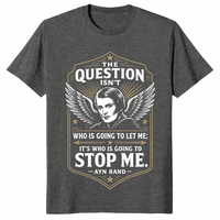 Ayn Rand motivational quote gift shirt for philosophy and book lovers