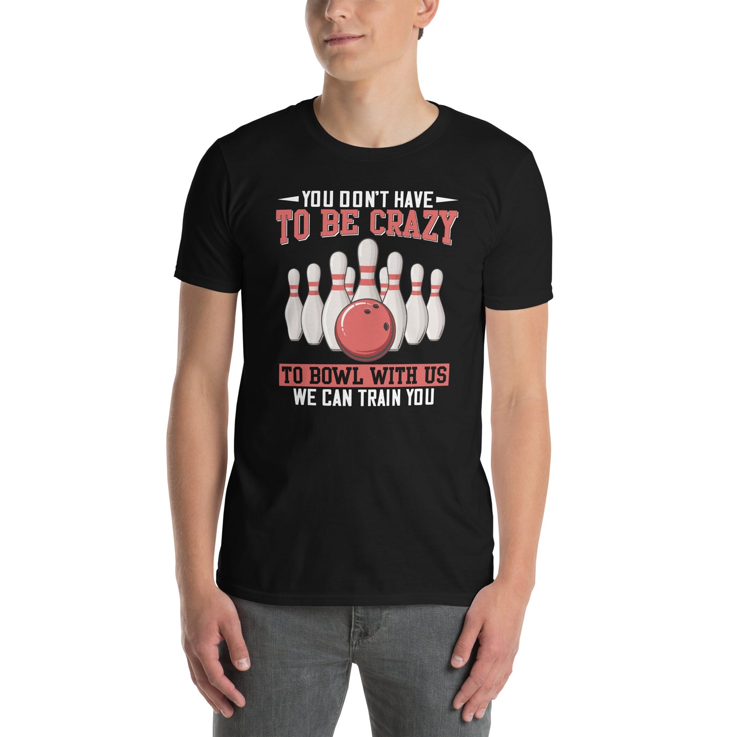 Funny Bowling T-Shirt - Crazy To Bowl With Us Quote Gift - Cuccico Design