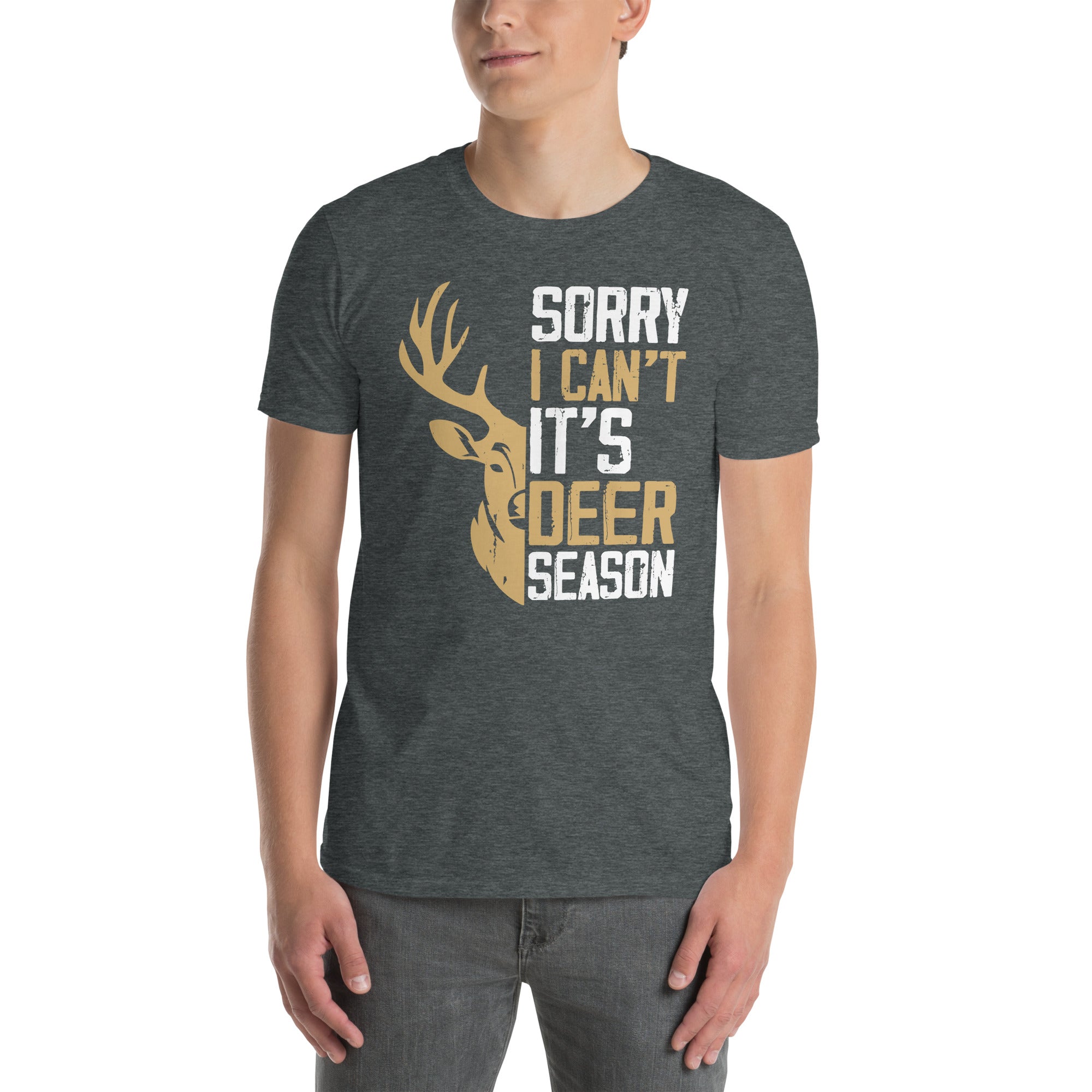 Funny Deer Hunting T-Shirt | Sorry I Can't Its Deer Season - Cuccico Design
