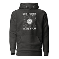 Don't Worry I Have A Plan Gamer Hoodie | RPG Player Gift - Cuccico Design
