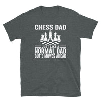 Chess Dad 3 Moves Ahead T-Shirt | Funny Chess Gift - Cuccico Design