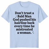 Bald Man Hairline Shirt | Sarcastic Karma Humor Tee | Cuccico