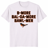Baltimore accent shirt B-More Bal-Da-More Bawl-Mer in ice grey