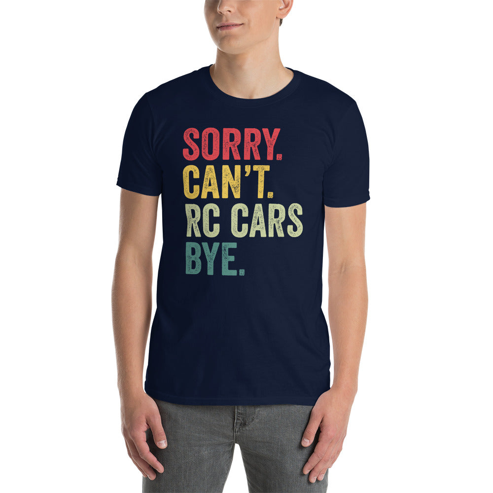 Funny RC Car T-Shirt | Sorry Can't Rc Cars Gift Tee - Cuccico Design