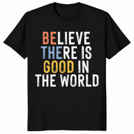 Be the good shirt in black unisex cotton tee