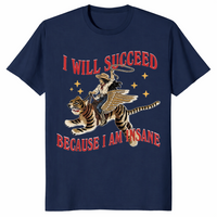 Because I am insane shirt in navy