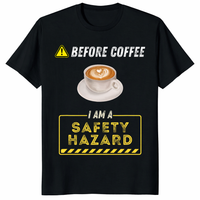 Before Coffee I Am A Safety Hazard shirt for caffeine lovers – funny coffee gift tee