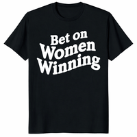 Bet On Women Winning Shirt trending design shirt