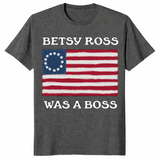 Betsy Ross Was A Boss Revolutionary Flag Shirt | Cuccico