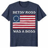 Betsy Ross Was A Boss Revolutionary Flag Shirt | Cuccico